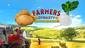 Farmer's Dynasty - Potatoes & Beets