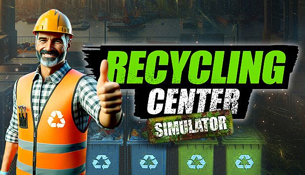 Buy Recycling Center Simulator