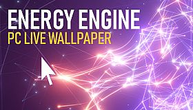 Energy Engine PC Live Wallpaper