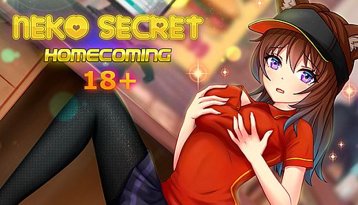 Neko Secret - Homecoming: 18+ Hentai Edition