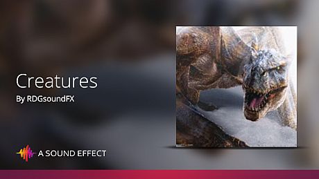 Sound FX: Creatures DLC
