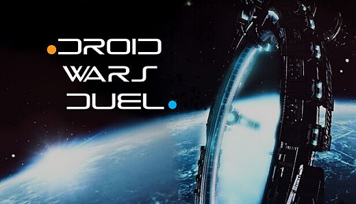 Droid Wars - Duel