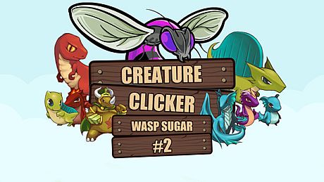Creature Clicker - Wasp Sugar #2 DLC