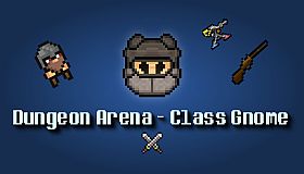 Dungeon Arena - Class Gnome
