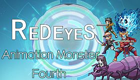 RedEyes Animation Monster Fourth