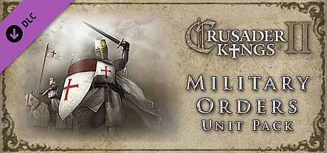 Crusader Kings II: Military Orders Unit Pack DLC
