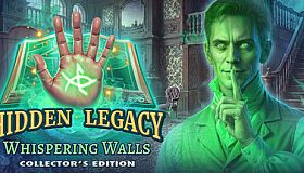 Hidden Legacy: Whispering Walls Collector's Edition