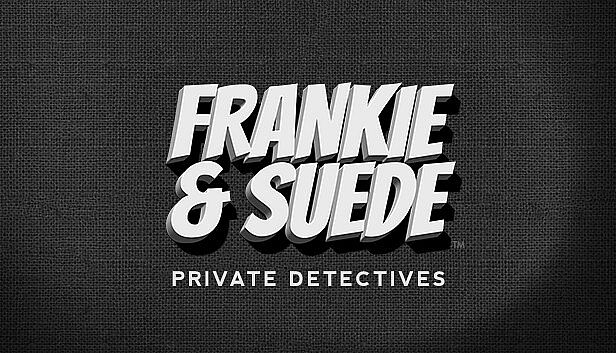 Buy Frankie and Suede Private Detectives