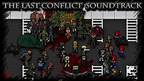 The Last Conflict - Soundtrack Pt.2 DLC