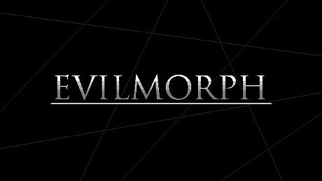 EvilMorph Game