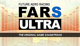 Future Aero Racing S Ultra - The Original Game Soundtrack