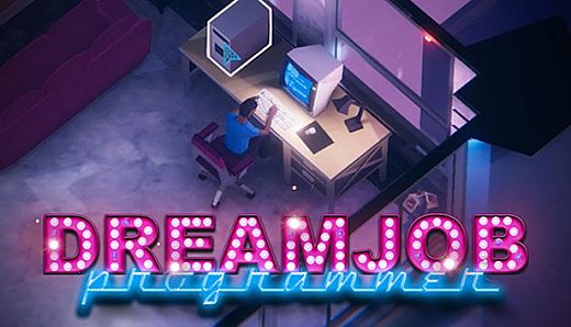 Dreamjob: Programmer Simulator - Learn Programming Games