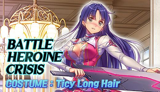 Battle Heroine Crisis COSTUME : Ticy Long Hair
