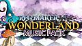 RPG Maker MV - Wonderland Music Pack