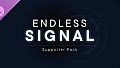 ENDLESS SIGNAL - Supporter Pack