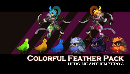 Heroine Anthem Zero 2：Colorful Feather Pack