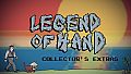 Legend of Hand - Collector's Extras