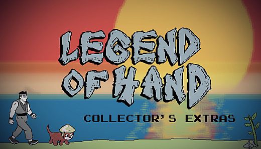 Legend of Hand - Collector's Extras