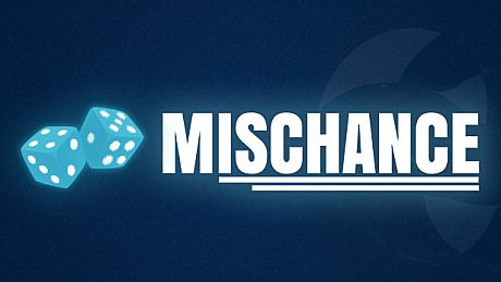 Mischance Game