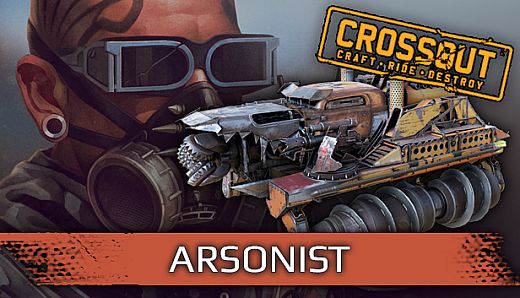 Crossout - Arsonist Pack