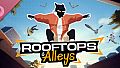 Rooftops & Alleys - Soundtrack