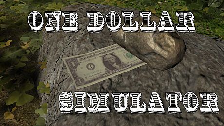 One Dollar Simulator Game