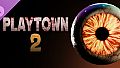 PLAYTOWN: Chapter 2