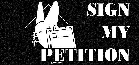 Sign My Petition Game