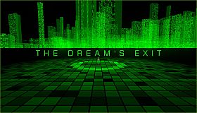 THE DREAM'S EXIT