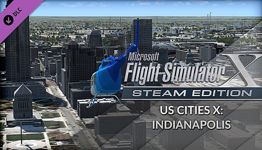 FSX Steam Edition: US Cities X: Indianapolis Add-On