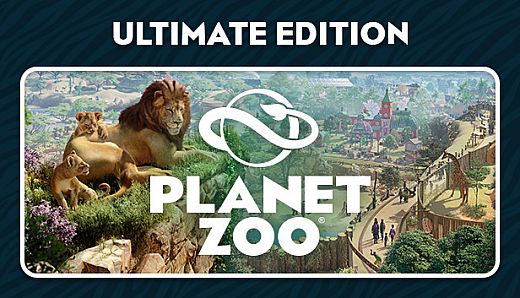 Planet Zoo: Ultimate Edition