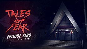 Tales of Fear - Episode Zero
