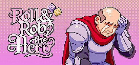 Roll & Rob the Hero Game