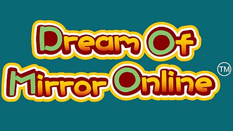Dream Of Mirror Online Game