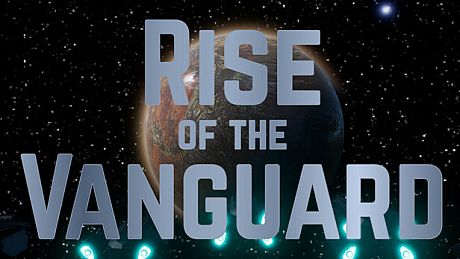 Rise of the Vanguard Game