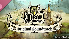 Drop Duchy Soundtrack