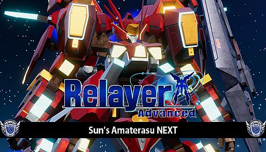 Relayer Advanced - Sun's Amaterasu NEXT