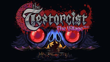 The Textorcist: The Village DLC
