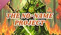 The No-Name Project Soundtrack