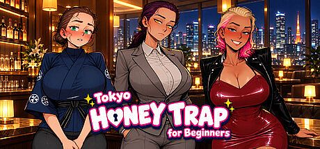 Tokyo Honey Trap for Beginners