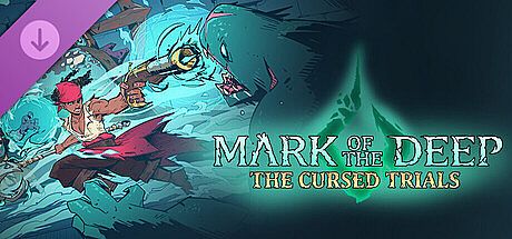 Mark of the Deep - The Cursed Trials DLC