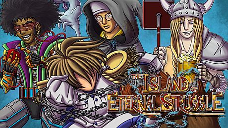 The Island of Eternal Struggle