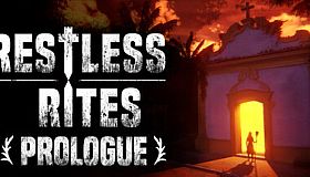 Restless Rites - Prologue