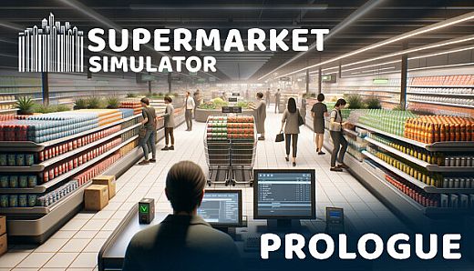 Supermarket Simulator: Prologue
