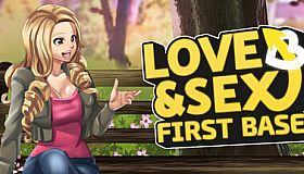 Love and Sex: First Base
