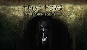 True Fear: Forsaken Souls - Part 1