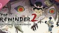 The Rewinder 2 Original Soundtrack