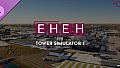 Tower! Simulator 3 - EHEH Airport