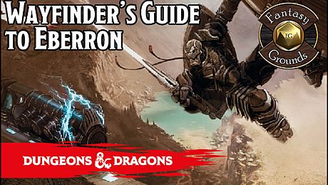 Fantasy Grounds - D&D Wayfinder's Guide to Eberron DLC
