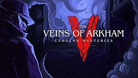 Cthulhu Mysteries: Veins of Arkham